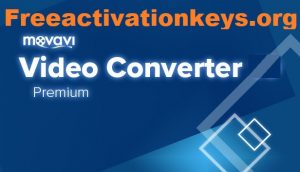 Movavi Video Converter 23.2.2 Crack With Activation Key LATEST