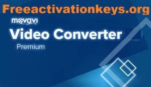 Movavi Video Converter 24.0.0 Crack With Activation Key LATEST
